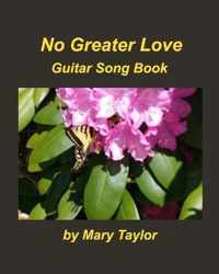 No Greater Love Guitar Song Book