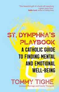 St. Dymphna's Playbook