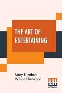 The Art Of Entertaining