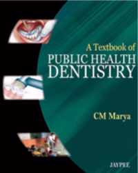 A Textbook of Public Health Dentistry