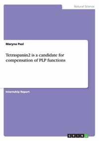 Tetraspanin2 is a candidate for compensation of PLP functions