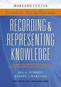 Recording & Representing Knowledge