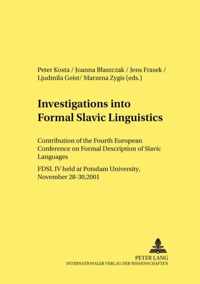 Investigations into Formal Slavic Linguistics