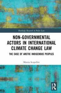 Non-Governmental Actors in International Climate Change Law