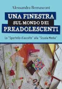 Una finestra sul mondo dei preadolescenti