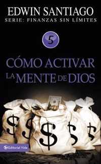 Como activar la mente de Dios