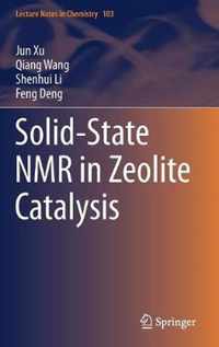 Solid-State NMR in Zeolite Catalysis