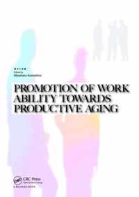 Promotion of Work Ability towards Productive Aging