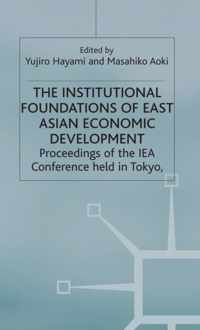 The Institutional Foundations of East Asian Economic Development