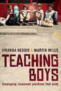 Teaching Boys: Developing Classroom Practices That Work