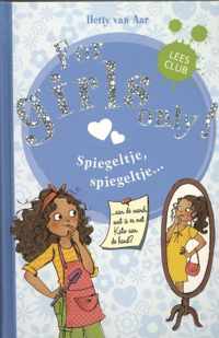 For Girls Only! - Spiegeltje, spiegeltje