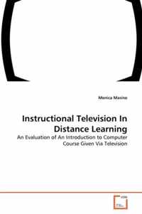 Instructional Television In Distance Learning