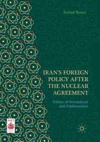 Iran's Foreign Policy After the Nuclear Agreement