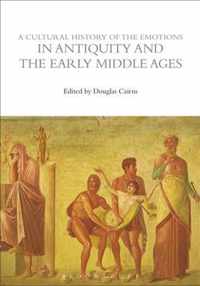 A Cultural History of the Emotions in Antiquity