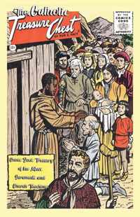 The Catholic Treasure Chest Comic Book Treasury of the Mass, Sacraments, and Church Teachings