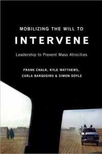 Mobilizing the Will to Intervene