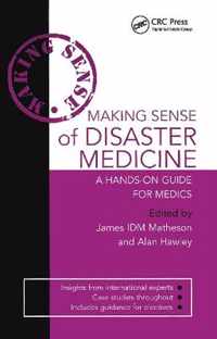 Making Sense of Disaster Medicine