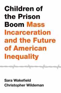 Children of the Prison Boom