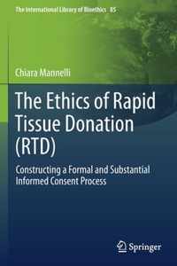 The Ethics of Rapid Tissue Donation RTD