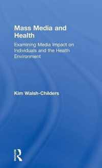 Mass Media and Health