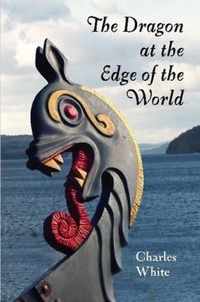 The Dragon at the Edge of the World.