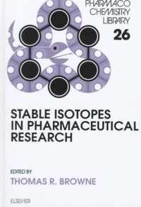 Stable Isotopes in Pharmaceutical Research