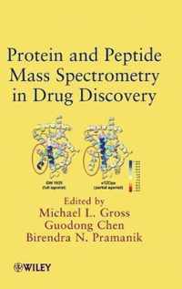 Protein and Peptide Mass Spectrometry in Drug Discovery