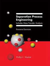 Separation Process Engineering