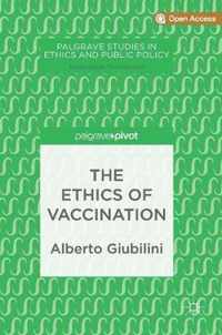 The Ethics of Vaccination