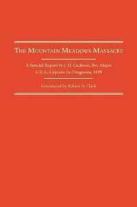 The Mountain Meadows Massacre