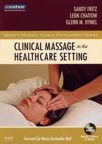 Clinical Massage in the Healthcare Setting