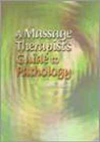 Massage Therapist's Guide To Pathology