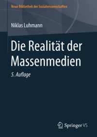 Die Realitaet der Massenmedien