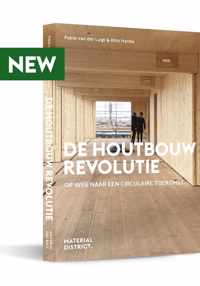 De Houtbouw Revolutie - MaterialDistrict