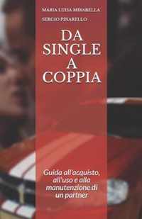 Da single a coppia