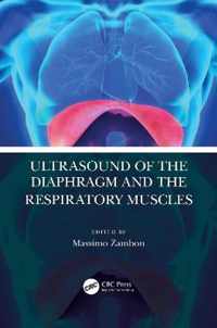 Ultrasound of the Diaphragm and the Respiratory Muscles