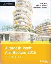 Autodesk Revit Architecture 2015 Essentials