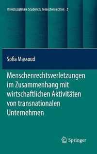 Menschenrechtsverletzungen Im Zusammenhang Mit Wirtschaftlichen Aktivitaten Von Transnationalen Unternehmen