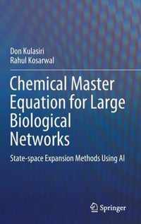 Chemical Master Equation for Large Biological Networks