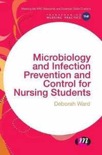 Microbiology and Infection Prevention and Control for Nursing Students