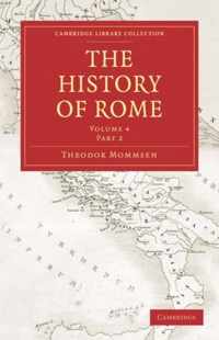 The The History of Rome 4 Volume Set in 5 Paperback Parts