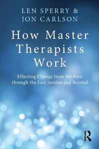 How Master Therapists Work