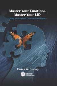 Master Your Emotions Master Your Life