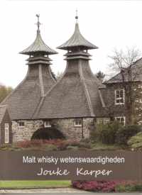 Malt whisky wetenswaardigheden