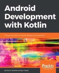 Android Development with Kotlin