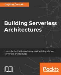 Building Serverless Architectures