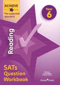 Achieve Reading SATs Question Workbook The Expected Standard Year 6