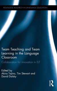 Team Teaching and Team Learning in the Language Classroom