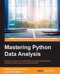 Mastering Python Data Analysis