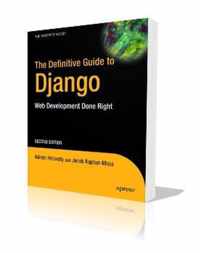 The Definitive Guide to Django